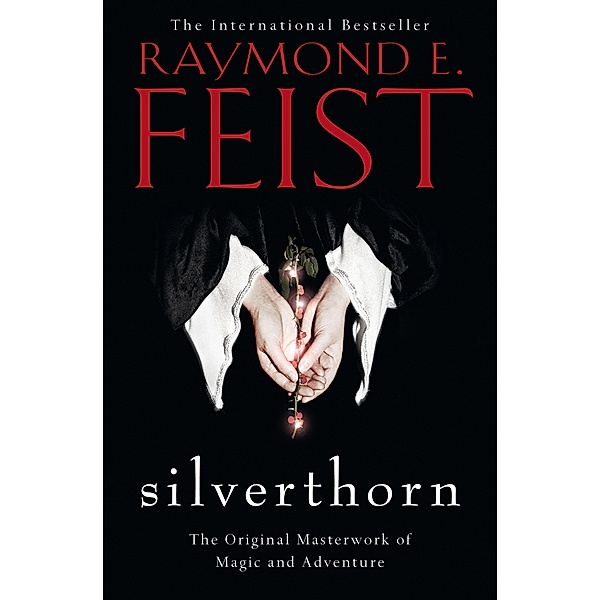Silverthorn / The Riftwar Saga Bd.2, Raymond E. Feist