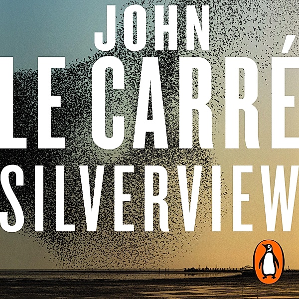 Silverview, John le Carré