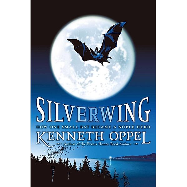 Silverwing, Kenneth Oppel