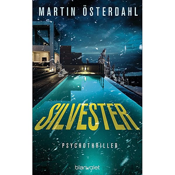 Silvester, Martin Österdahl