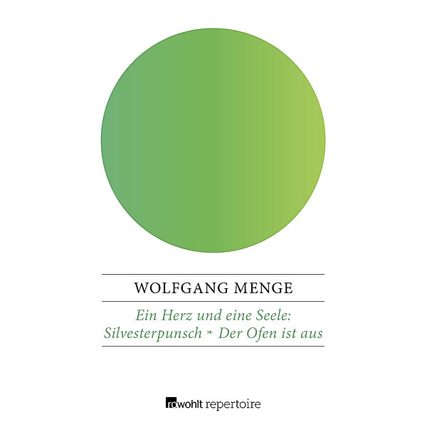 Silvesterpunsch / Der Ofen ist aus, Wolfgang Menge