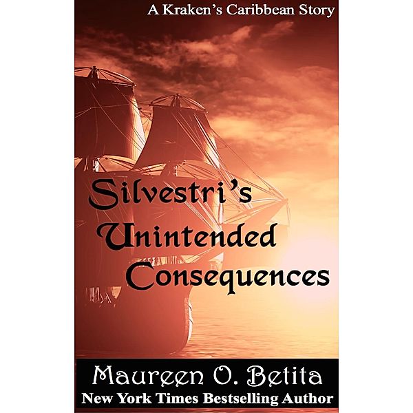 Silvestri's Unintended Consequences, Maureen O. Betita
