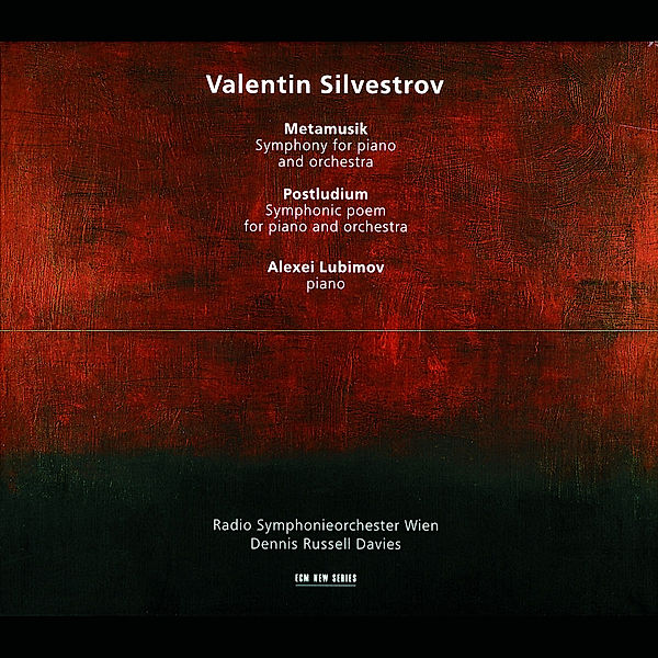 Silvestrov: Metamusik / Postludium, Silvestrov, Lubimov, Davies, Rso