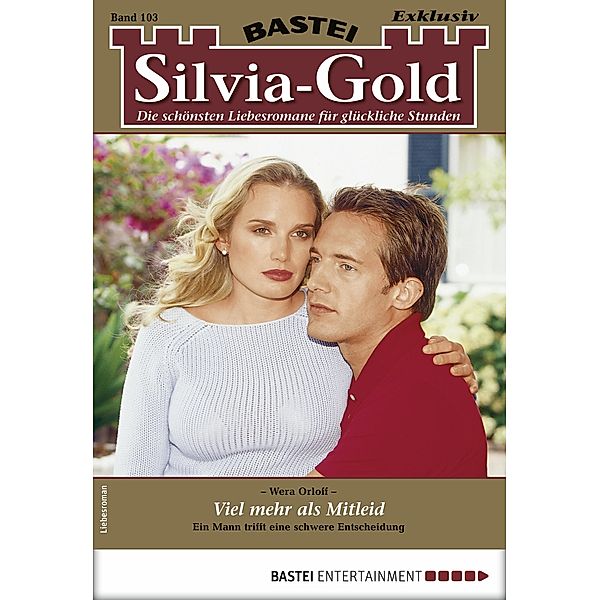 Silvia-Gold 103 / Silvia-Gold Bd.103, Wera Orloff