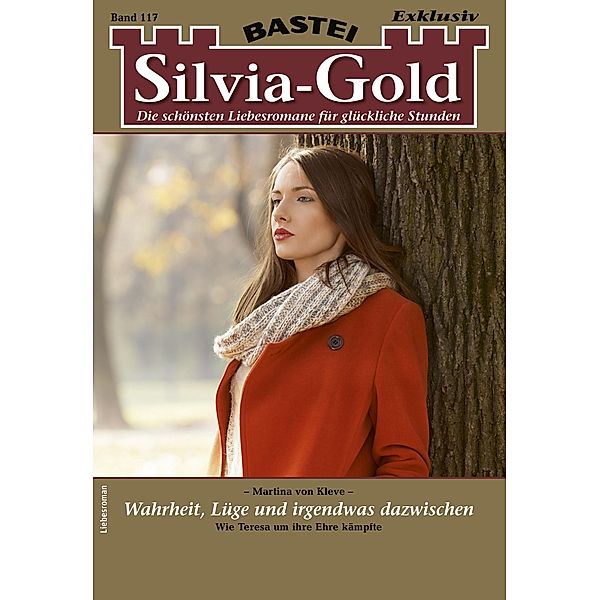 Silvia-Gold 117 / Silvia-Gold Bd.117, Martina von Kleve