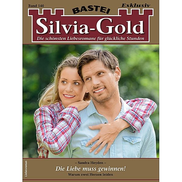 Silvia-Gold 140 / Silvia-Gold Bd.140, Sandra Heyden