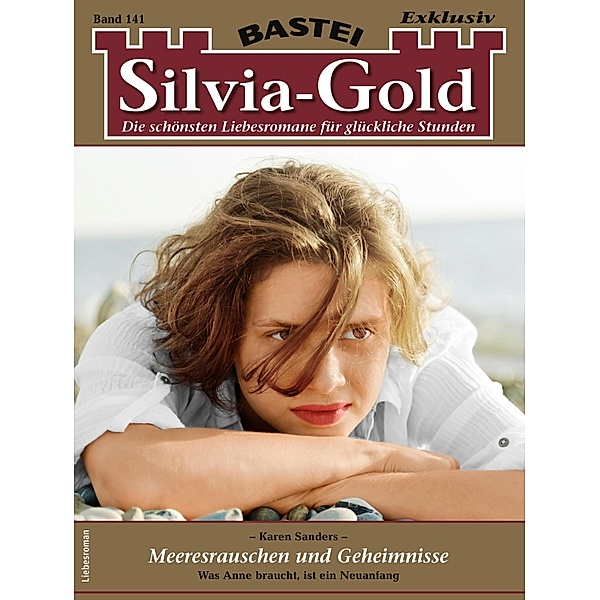 Silvia-Gold 141 / Silvia-Gold Bd.141, Karen Sanders