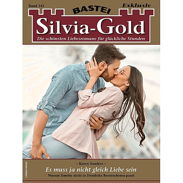 Silvia-Gold 142 / Silvia-Gold Bd.142, Karen Sanders