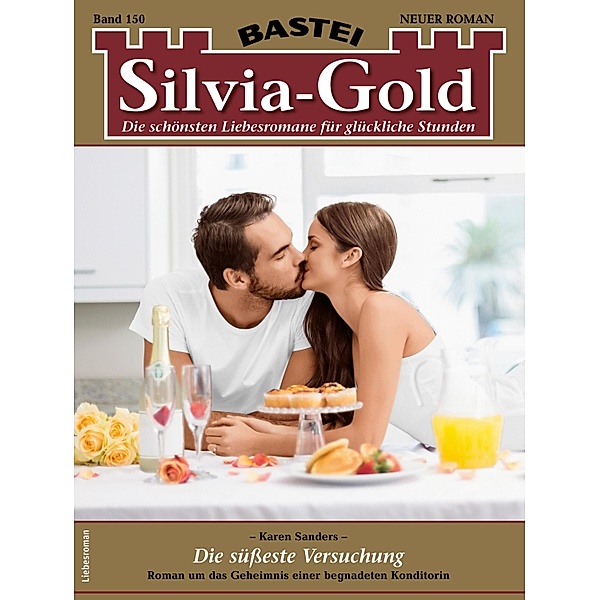 Silvia-Gold 150 / Silvia-Gold Bd.150, Karen Sanders