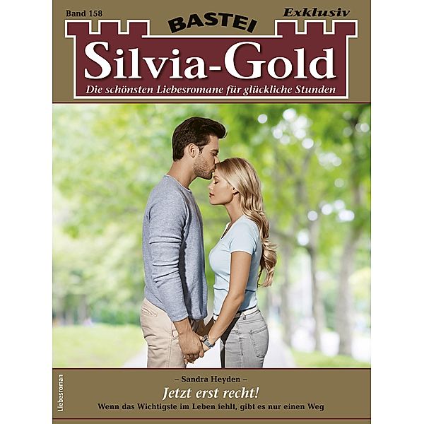 Silvia-Gold 158 / Silvia-Gold Bd.158, Sandra Heyden