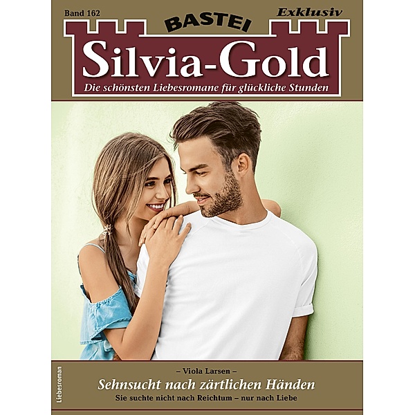 Silvia-Gold 162 / Silvia-Gold Bd.162, Viola Larsen