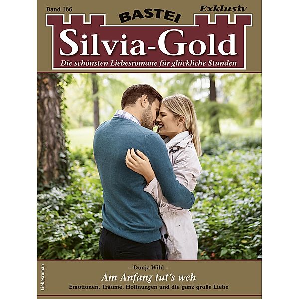 Silvia-Gold 166 / Silvia-Gold Bd.166, Dunja Wild