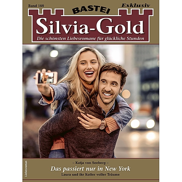 Silvia-Gold 169 / Silvia-Gold Bd.169, Katja Von Seeberg