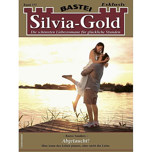 Silvia-Gold 177 / Silvia-Gold Bd.177, Karen Sanders