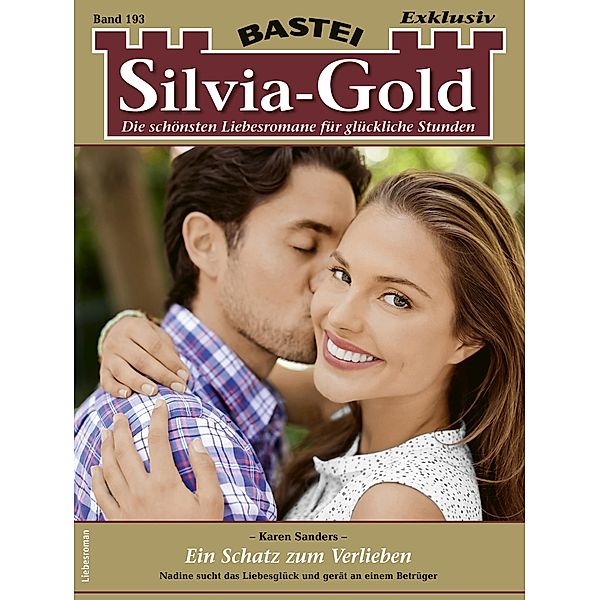 Silvia-Gold 193 / Silvia-Gold Bd.193, Karen Sanders