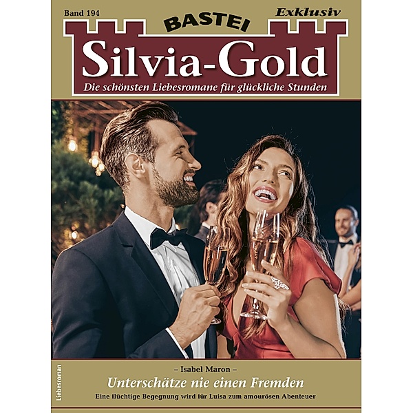 Silvia-Gold 194 / Silvia-Gold Bd.194, ISABEL MARON