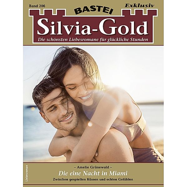 Silvia-Gold 206 / Silvia-Gold Bd.206, Amelie Grünewald