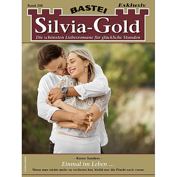 Silvia-Gold 208 / Silvia-Gold Bd.208, Karen Sanders