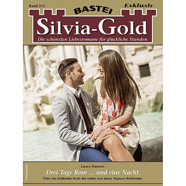 Silvia-Gold 213 / Silvia-Gold Bd.213, Laura Hanson