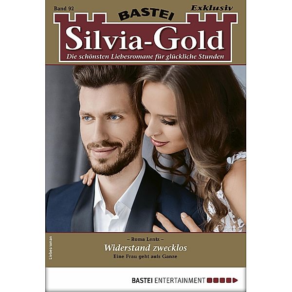 Silvia-Gold 92 / Silvia-Gold Bd.92, Roma Lentz