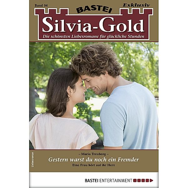 Silvia-Gold 94 / Silvia-Gold Bd.94, Maria Treuberg