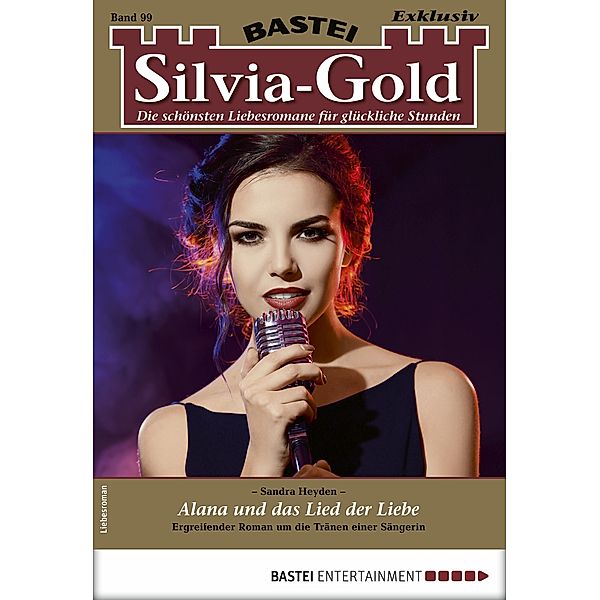 Silvia-Gold 99 / Silvia-Gold Bd.99, Sandra Heyden