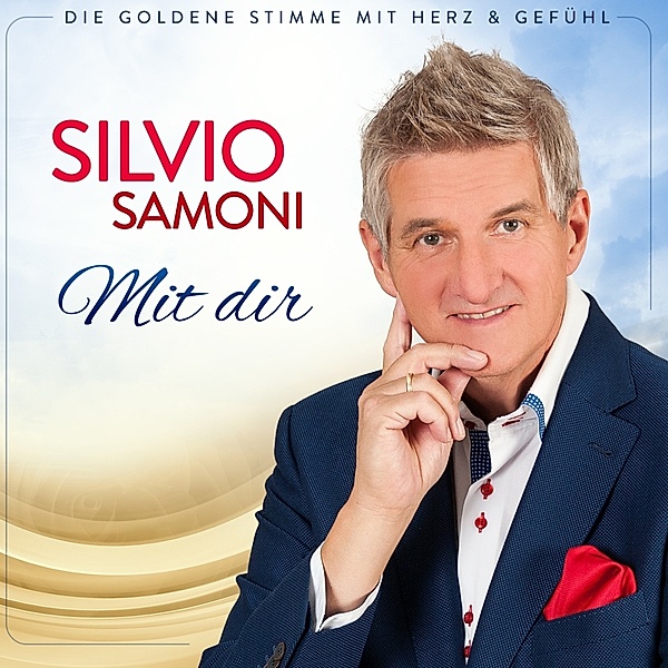 Silvio Samoni - Mit dir CD, Silvio Samoni