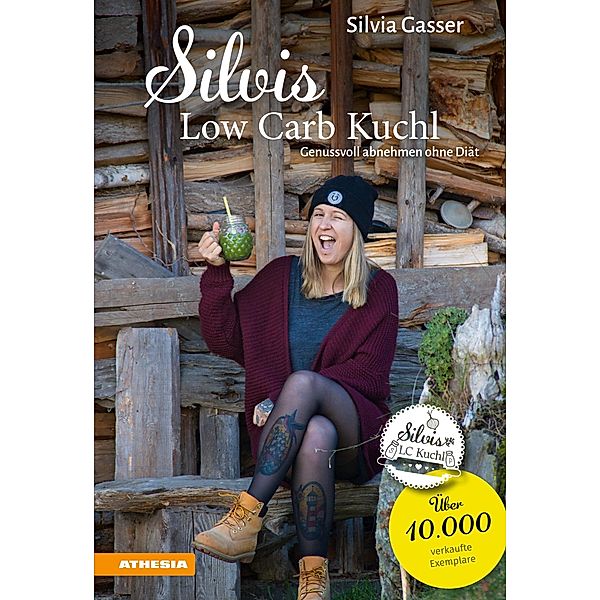 Silvis Low Carb Kuchl, Silvia Gasser