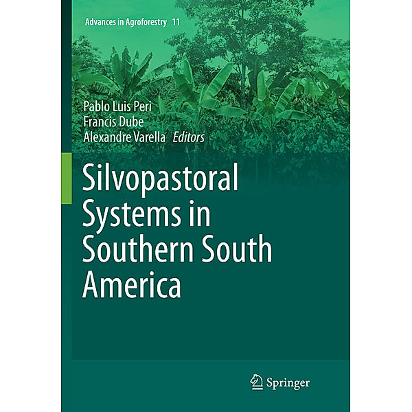 Silvopastoral Systems in Southern South America