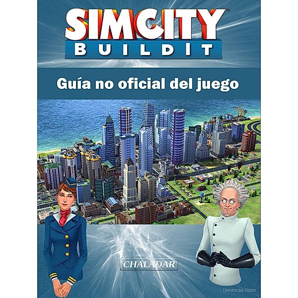 Sim City Buildit Guia no oficial del juego, Hiddenstuff Entertainment