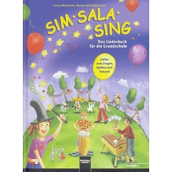 Sim Sala Sing / Sim Sala Sing, Ausgabe B Bayern, Lorenz Maierhofer, Walter Kern, Renate Kern