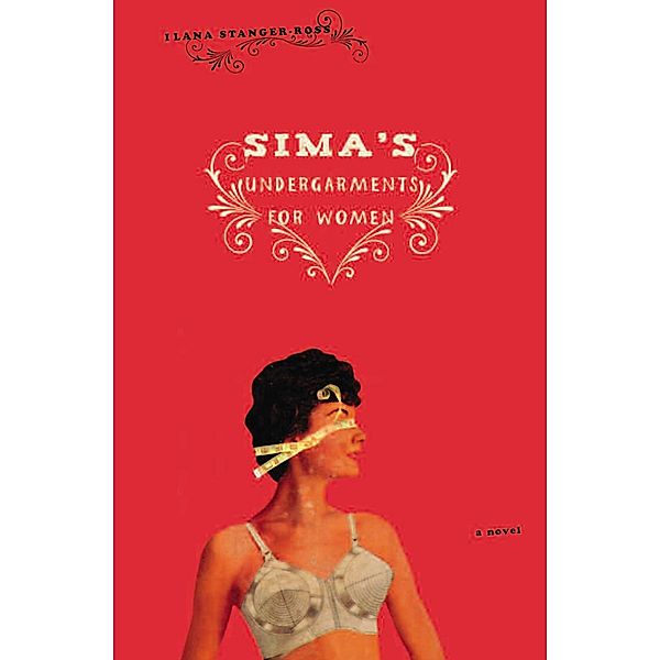 Sima's Undergarments for Women, Ilana Stanger-Ross