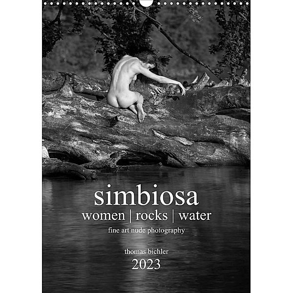 simbiosa ... fine art nude photography 2023 (Wall Calendar 2023 DIN A3 Portrait), Thomas Bichler