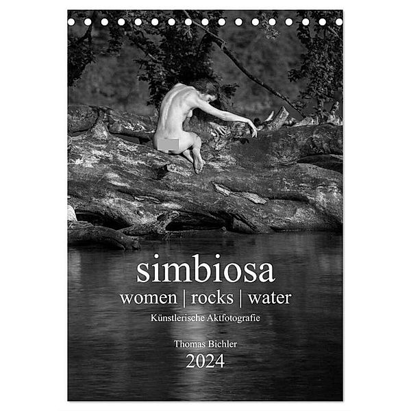 simbiosa ... Künstlerische Aktfotografie 2024 (Tischkalender 2024 DIN A5 hoch), CALVENDO Monatskalender, Thomas Bichler