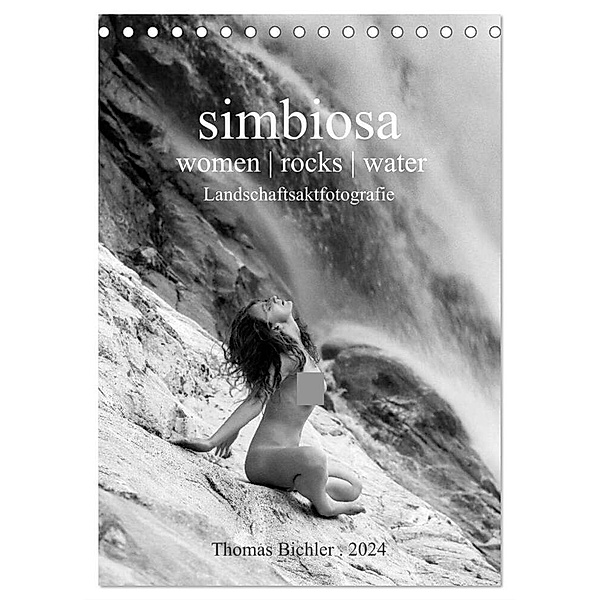 simbiosa ... Landschaftsaktfotografie (Tischkalender 2024 DIN A5 hoch), CALVENDO Monatskalender, Thomas Bichler