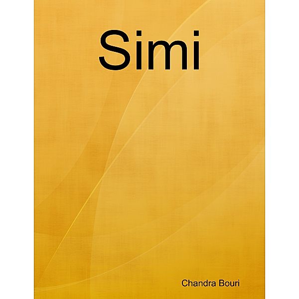 Simi, Chandra Bouri