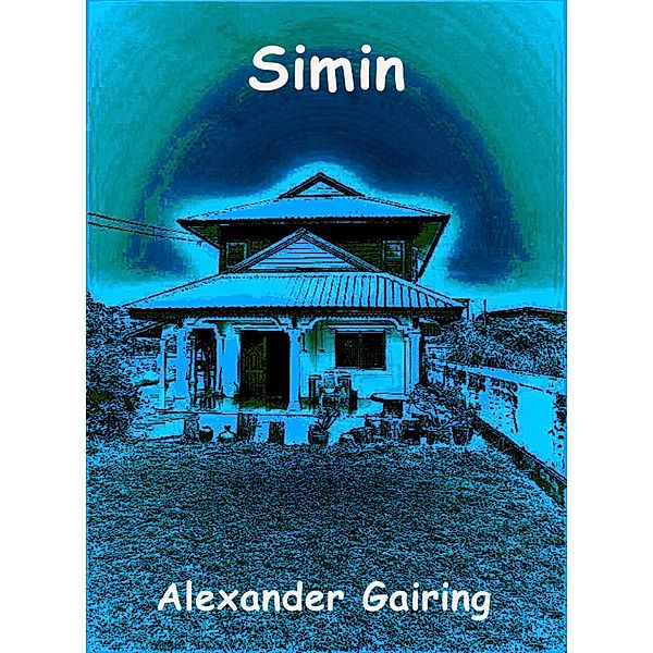 Simin, Alexander Gairing