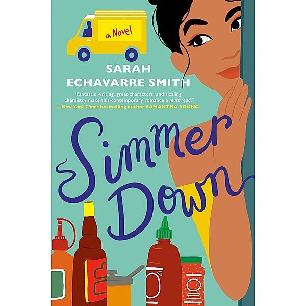 Simmer Down, Sarah Echavarre Smith