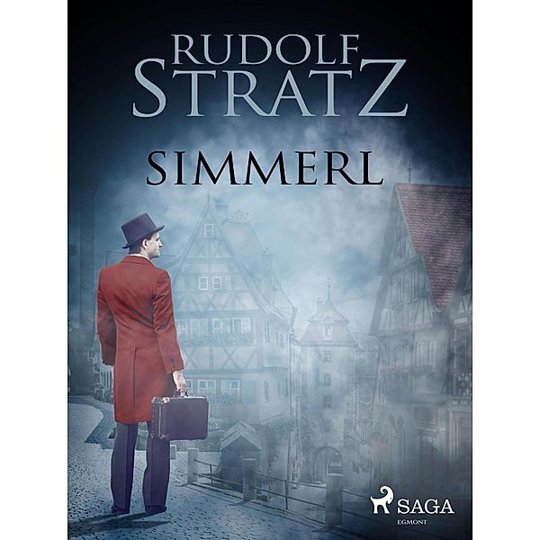 Simmerl, Rudolf Stratz