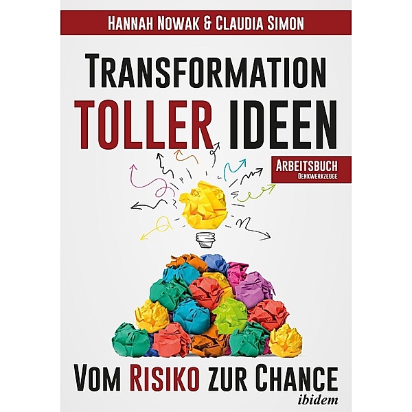 Simon, C: Transformation toller Ideen, Claudia Simon, Hannah Nowak