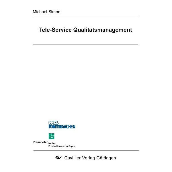 Simon, M: Tele-Service Qualitätsmanagement, Michael Simon