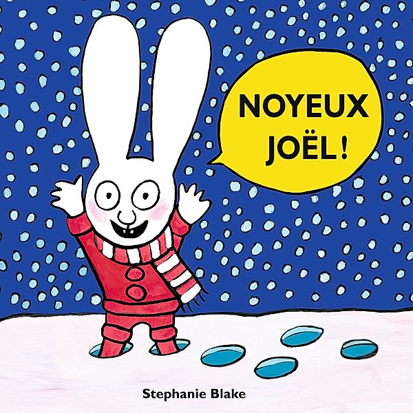 Simon - Noyeux Joël !, Stephanie Blake