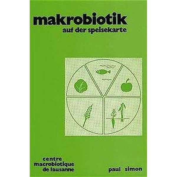 Simon, P: Makrobiotik auf der Speisekarte, Paul Simon