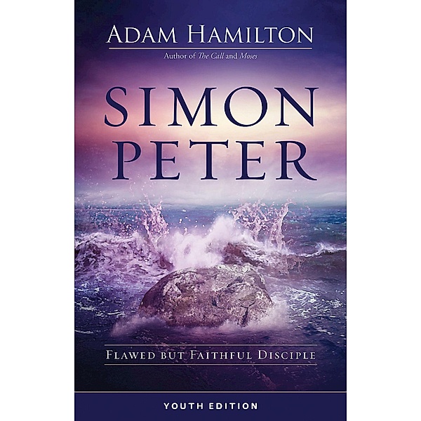 Simon Peter Youth Edition, Adam Hamilton