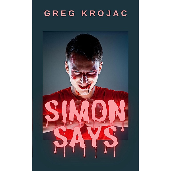 Simon Says, Greg Krojac