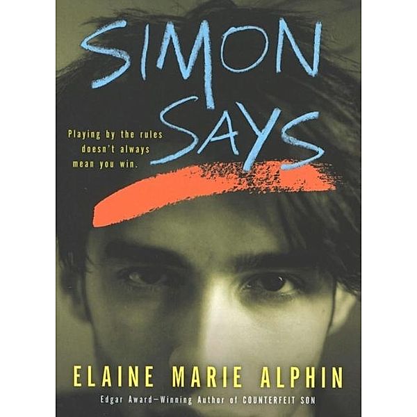 Simon Says / Clarion Books, Elaine Marie Alphin