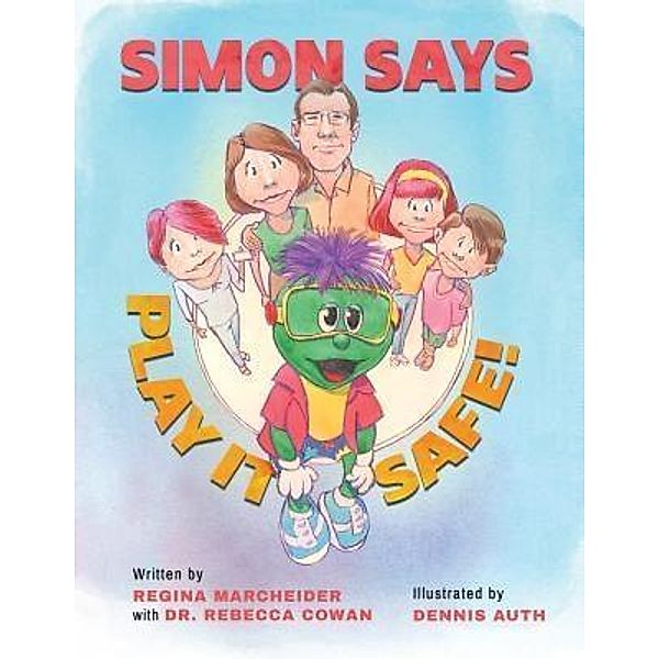 Simon Says Play it Safe! / Koehler Books, Regina Marscheider