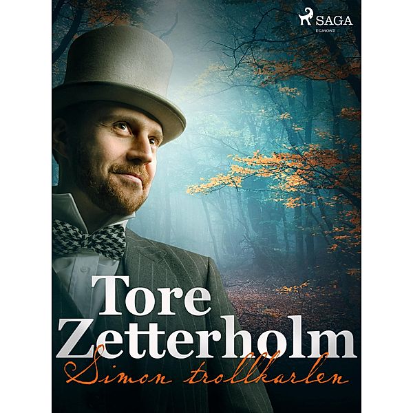 Simon trollkarlen, Tore Zetterholm