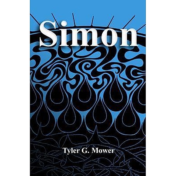 Simon / Tyler G. Mower, Tyler Mower