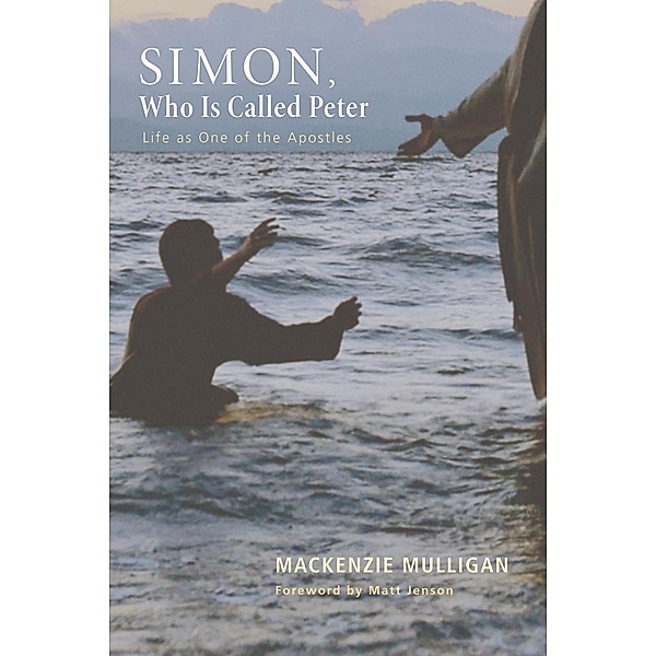 Simon, Who Is Called Peter, Mackenzie Mulligan